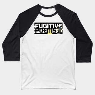 Fugitive Poems Logo Baseball T-Shirt